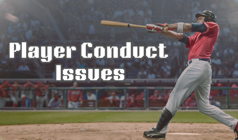 The Player Conduct Issues